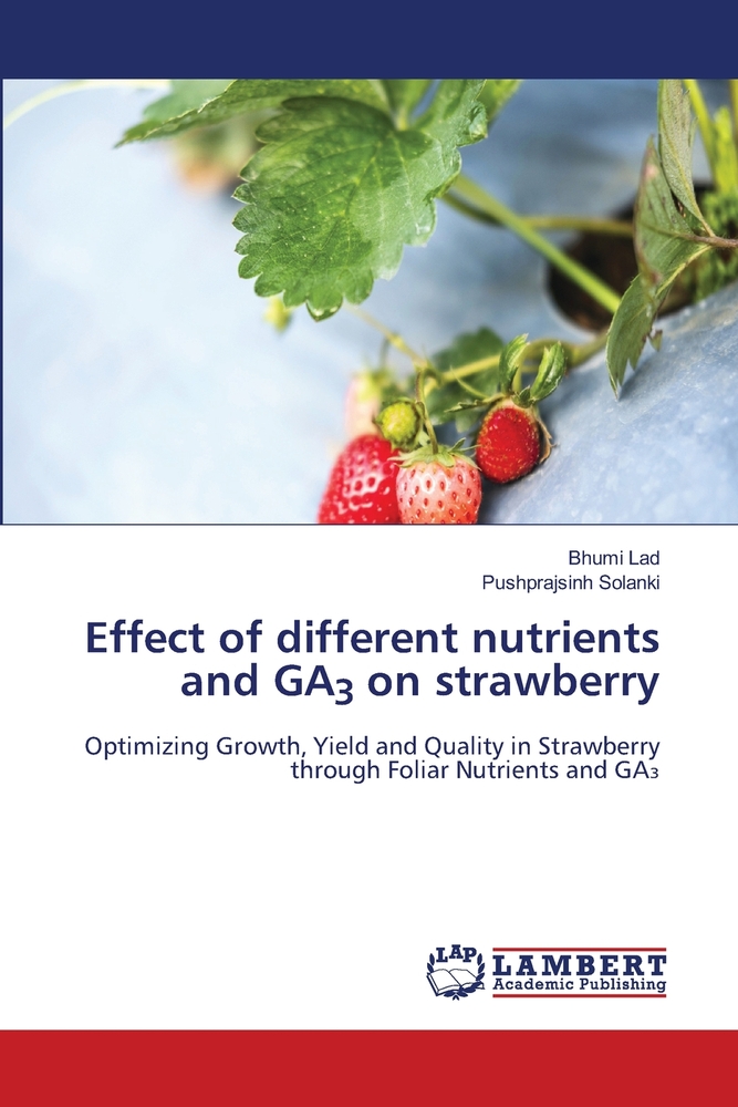 Effect of different nutrients and GA3 on strawberry cover