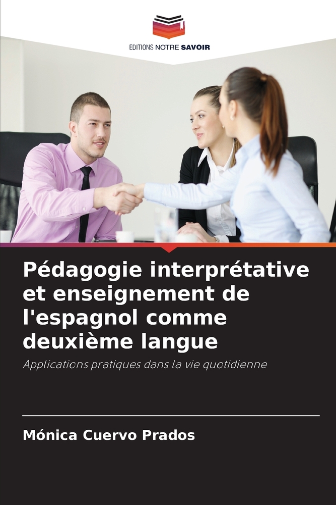 Pédagogie interprétative et enseignement de l'espagnol comme deuxième langue cover