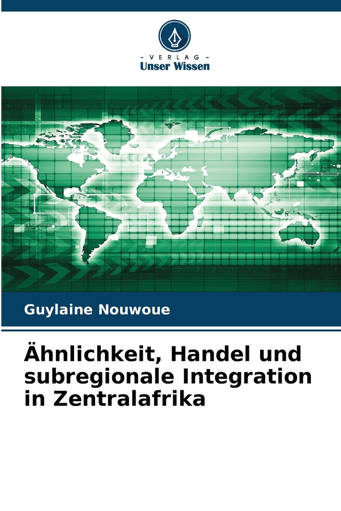 Ähnlichkeit, Handel und subregionale Integration in Zentralafrika cover
