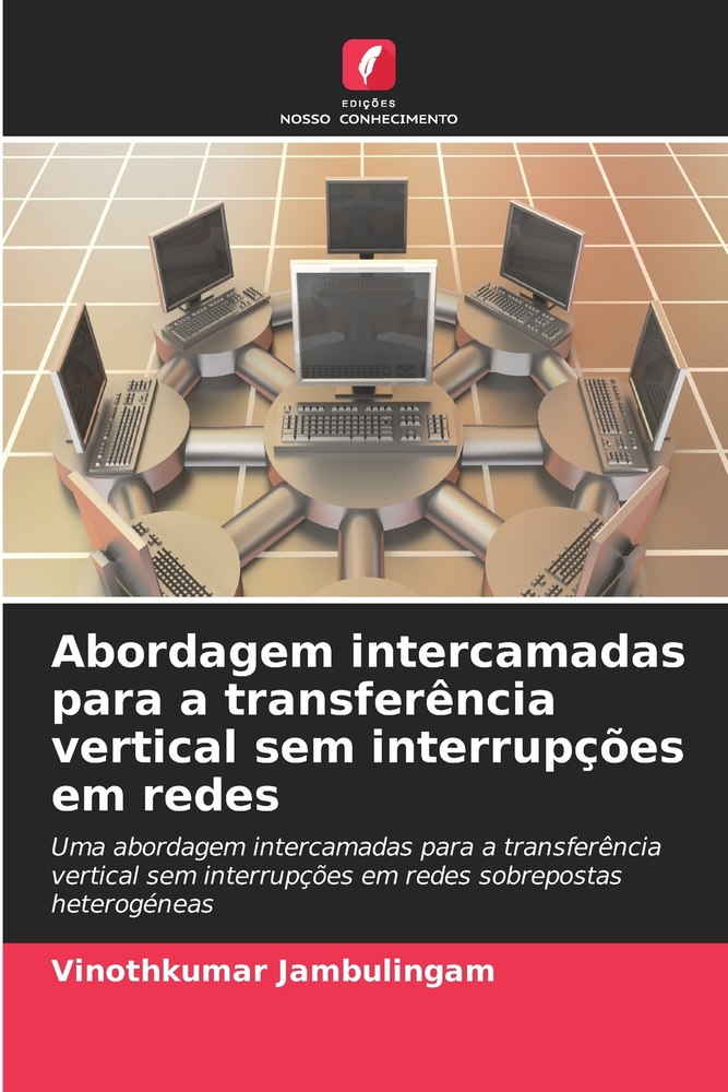 Abordagem intercamadas para a transferência vertical sem interrupções em redes cover