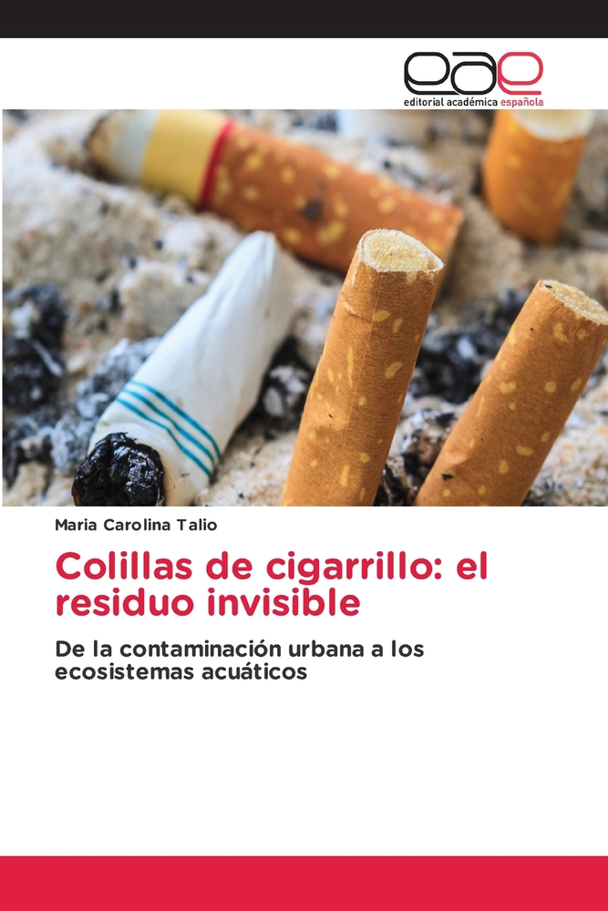 Colillas de cigarrillo: el residuo invisible cover