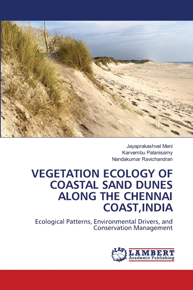 Vegetation Ecology of Coastal Sand Dunes Along the Chennai Coast India cover