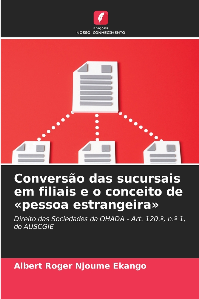 Conversão das sucursais em filiais e o conceito de pessoa estrangeira cover