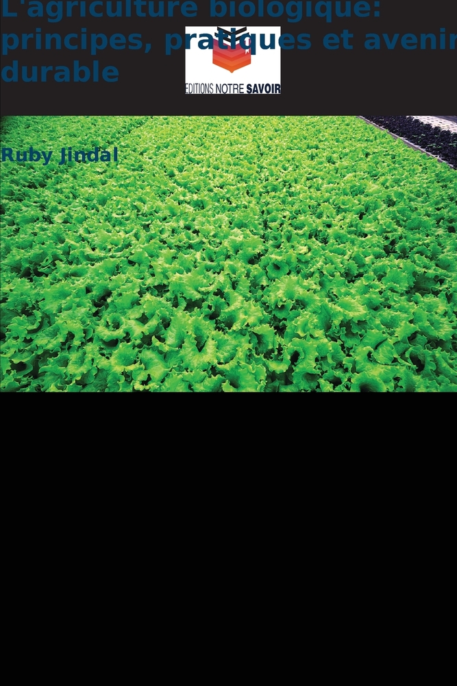 L'agriculture biologique: principes, pratiques et avenir durable cover