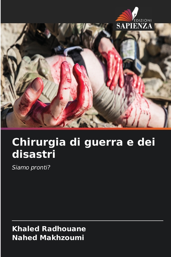 Chirurgia di guerra e dei disastri cover