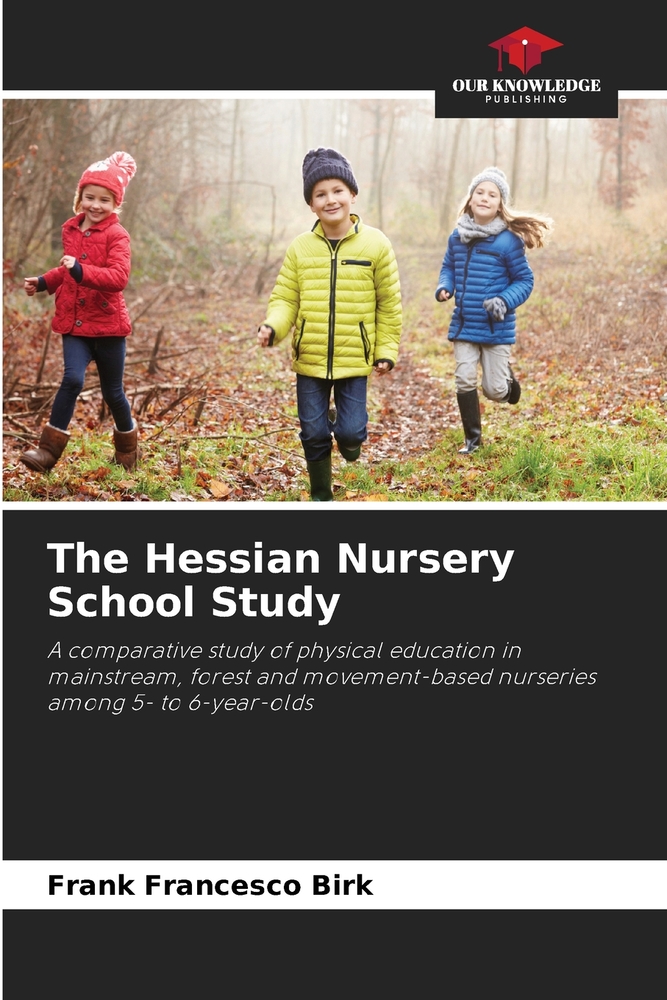 The Hessian Nursery School Study cover