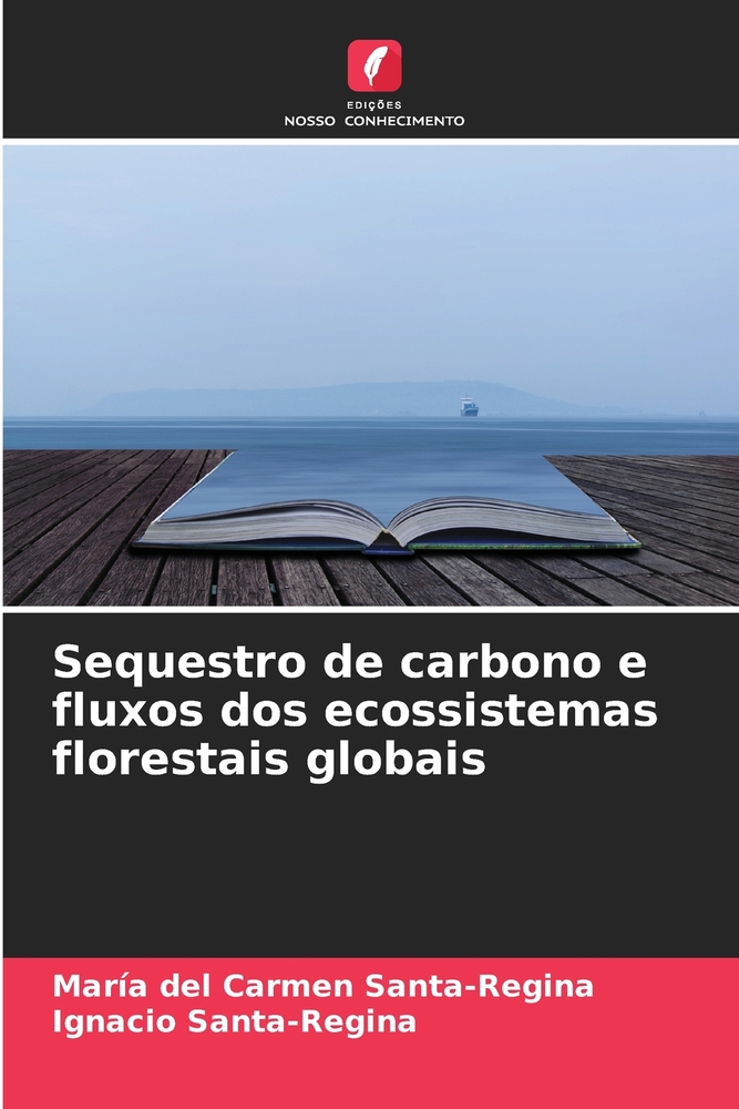 Sequestro de carbono e fluxos dos ecossistemas florestais globais cover
