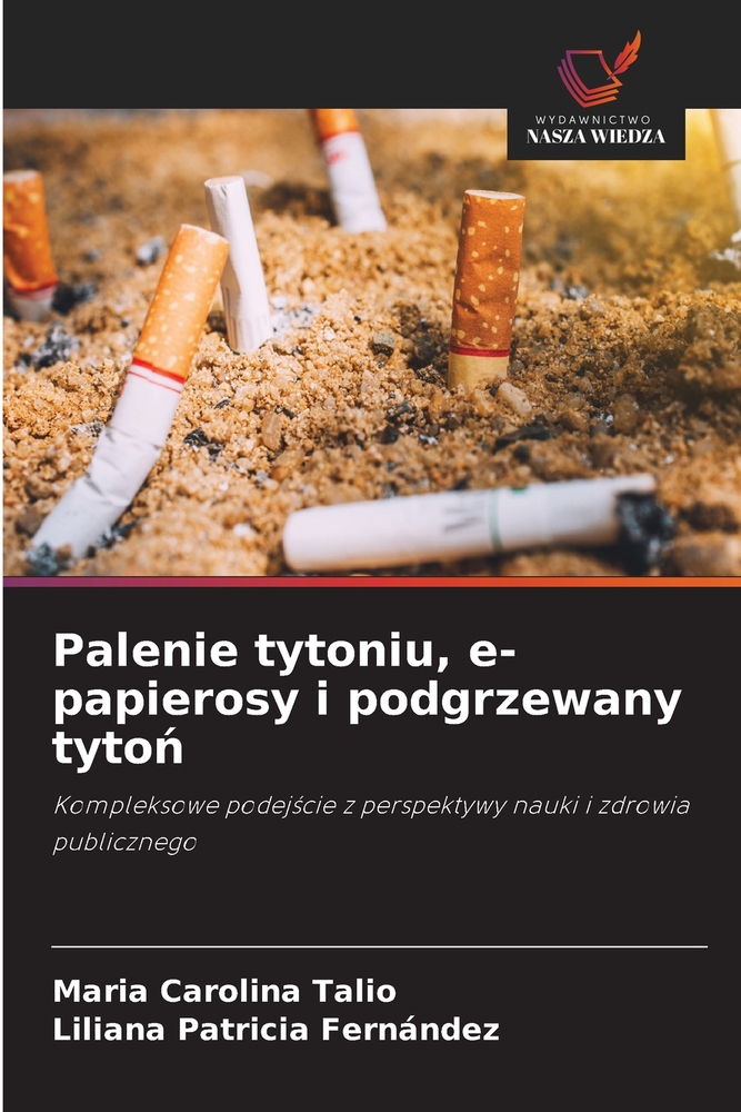 Palenie tytoniu, e-papierosy i podgrzewany tytoń cover