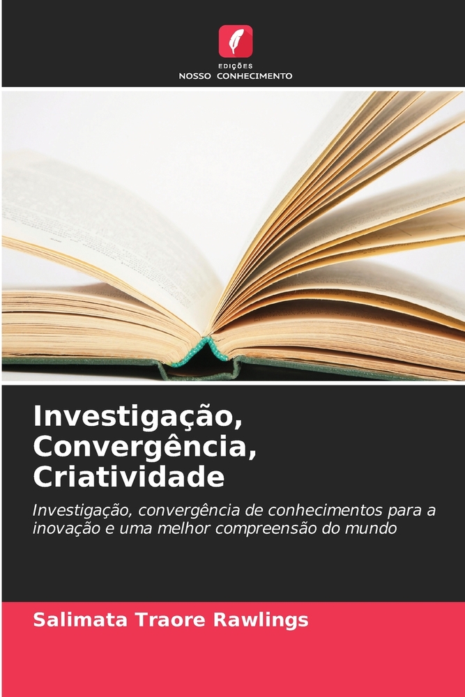 Investigação, Convergência, Criatividade cover