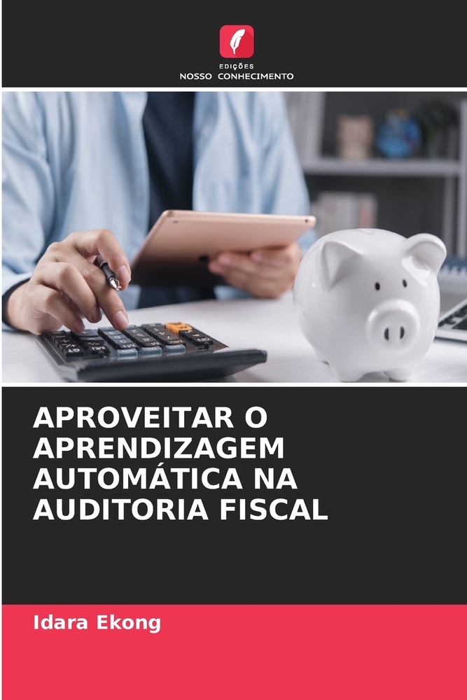 Aproveitar O Aprendizagem Automática Na Auditoria Fiscal cover
