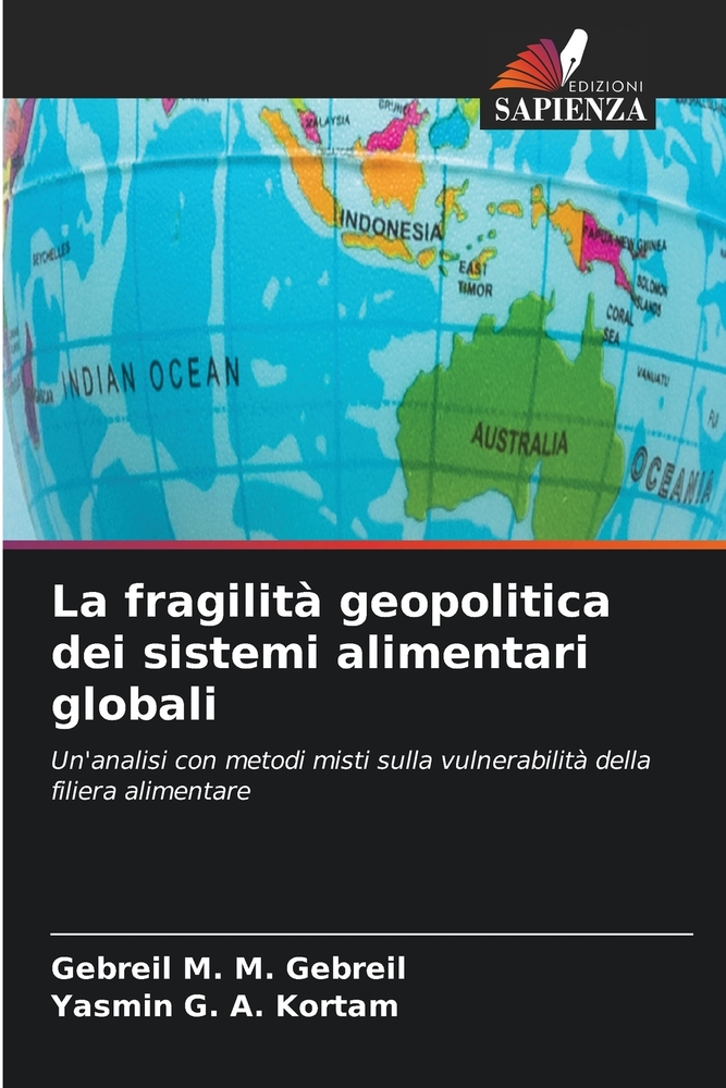 La fragilità geopolitica dei sistemi alimentari globali cover