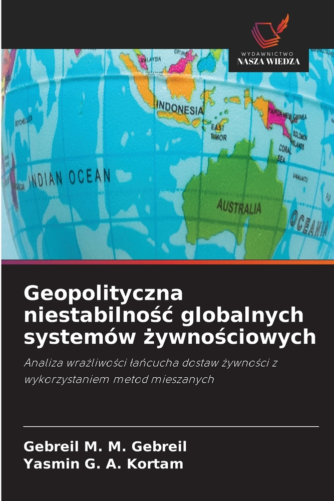 Geopolityczna niestabilnośc globalnych systemów żywnościowych cover