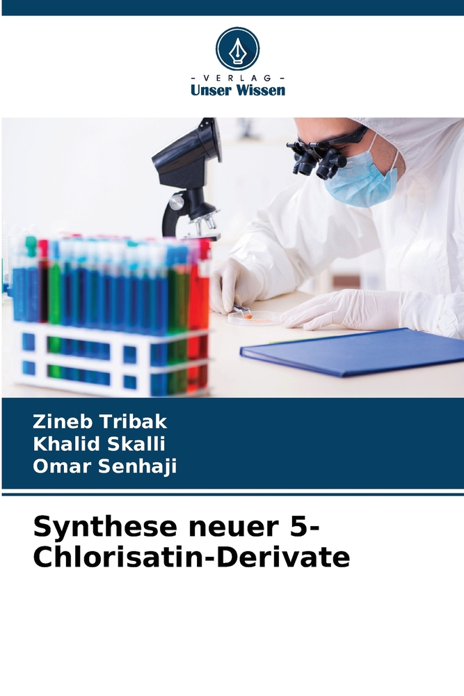 Synthese neuer 5-Chlorisatin-Derivate cover