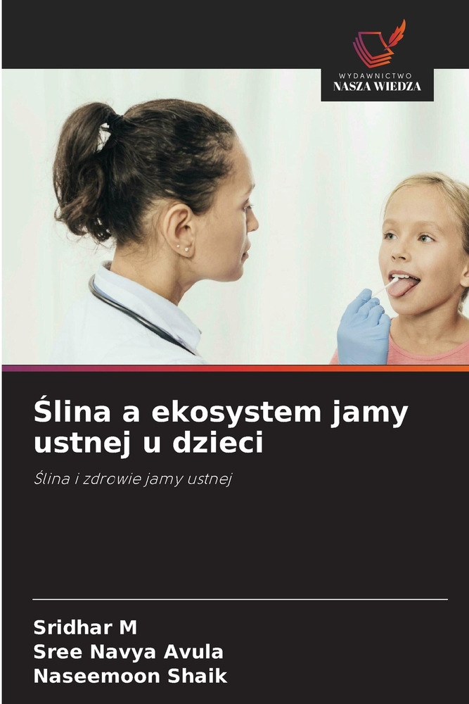 Ślina a ekosystem jamy ustnej u dzieci cover