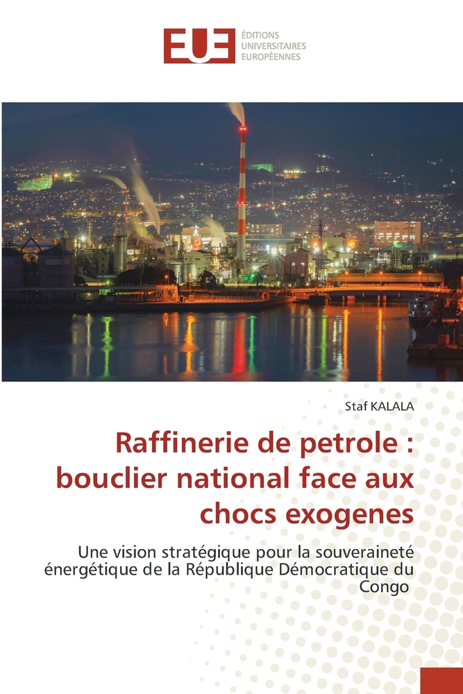 Raffinerie de petrole: bouclier national face aux chocs exogenes cover