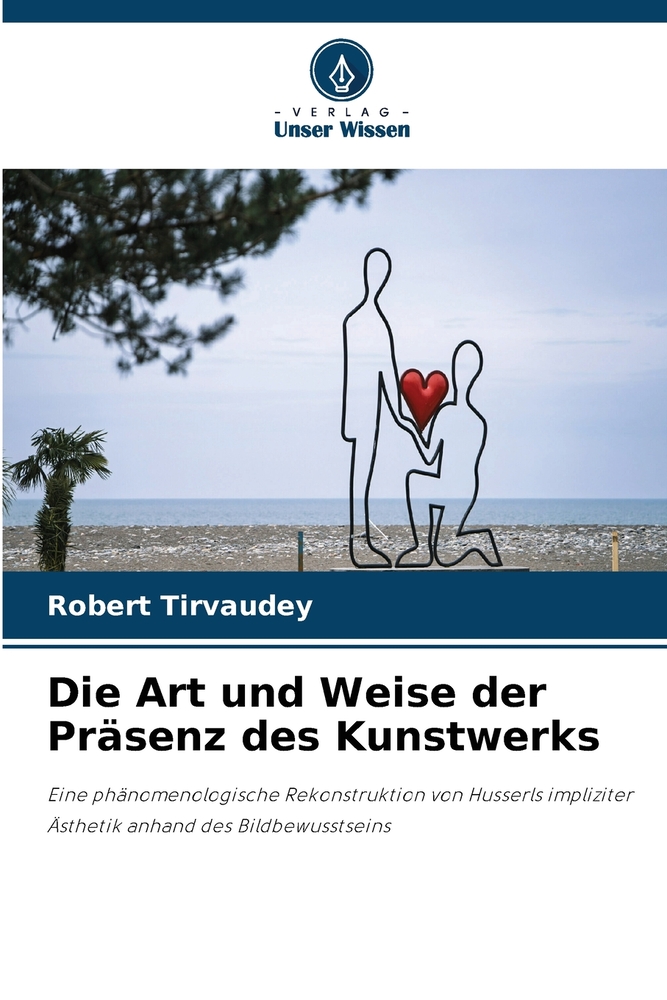 Die Art und Weise der Präsenz des Kunstwerks cover