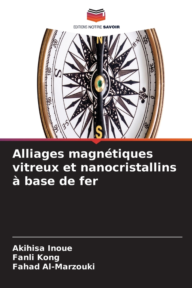 Alliages magnétiques vitreux et nanocristallins à base de fer cover