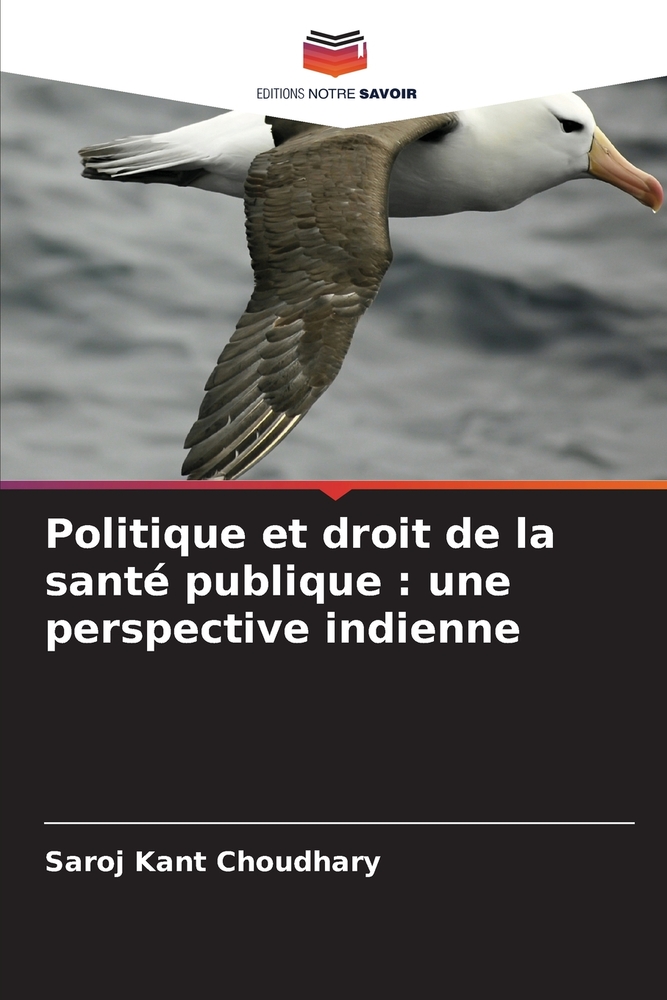 Politique et droit de la santé publique: une perspective indienne cover