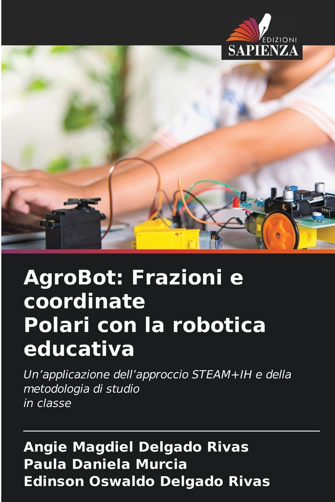 AgroBot: Ulamki i wspólrzędne Wspólrzędne biegunowe w robotyce edukacyjnej cover