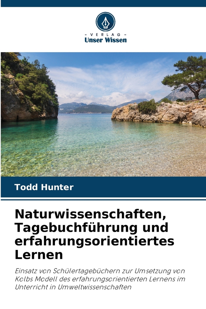 Naturwissenschaften, Tagebuchführung und erfahrungsorientiertes Lernen cover
