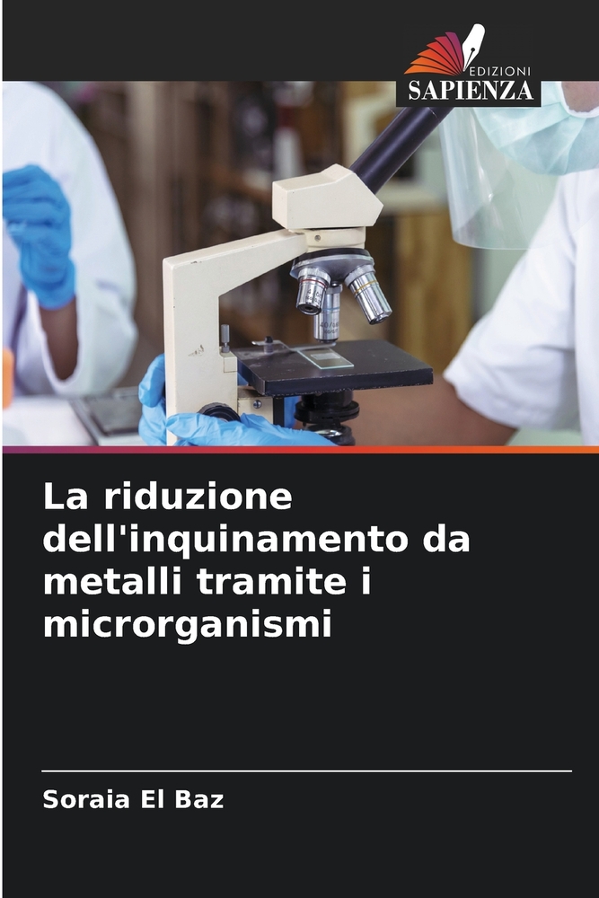 La riduzione dell'inquinamento da metalli tramite i microrganismi cover