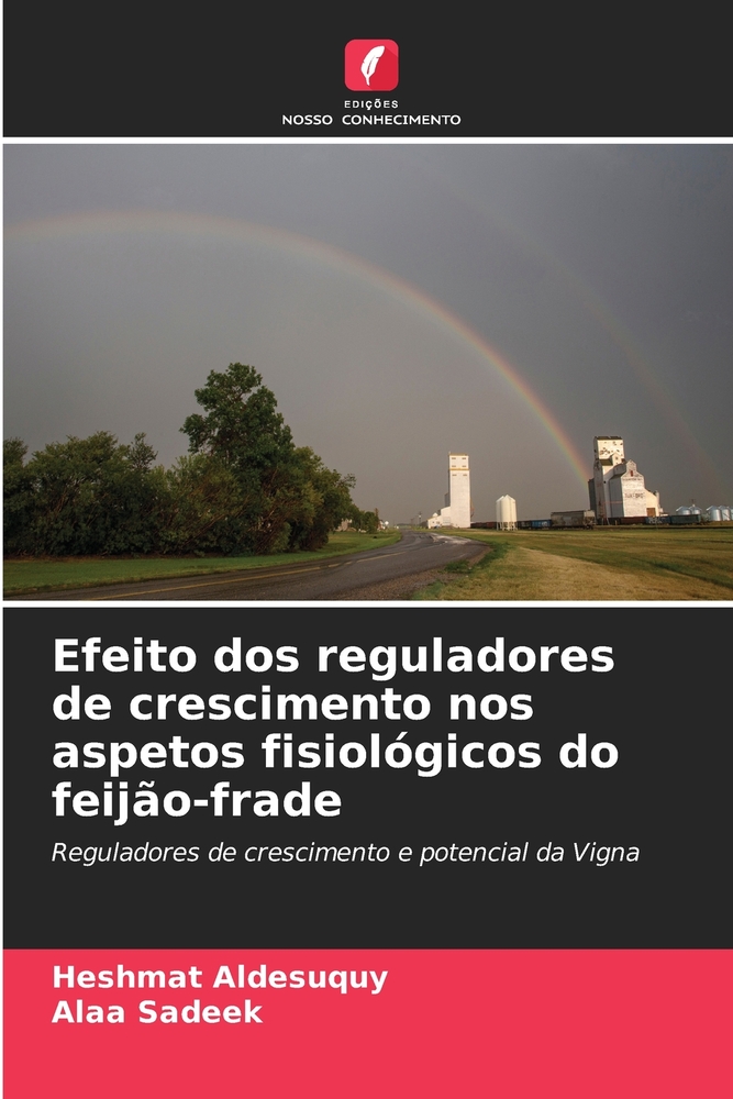 Efeito dos reguladores de crescimento nos aspetos fisiológicos do feijão-frade cover