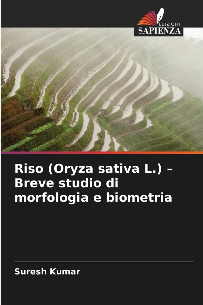 Riso (Oryza sativa L.) - Breve studio di morfologia e biometria cover