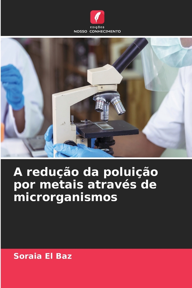 A redução da poluição por metais através de microrganismos cover