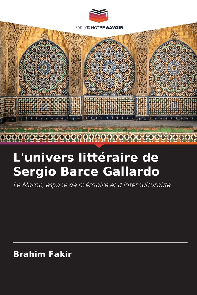 L'univers littéraire de Sergio Barce Gallardo cover