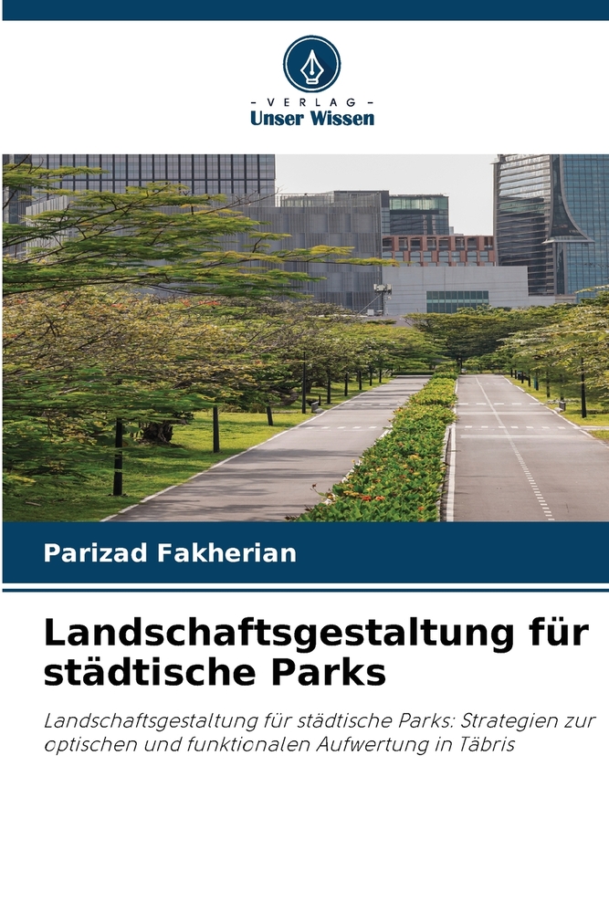 Landschaftsgestaltung für städtische Parks cover