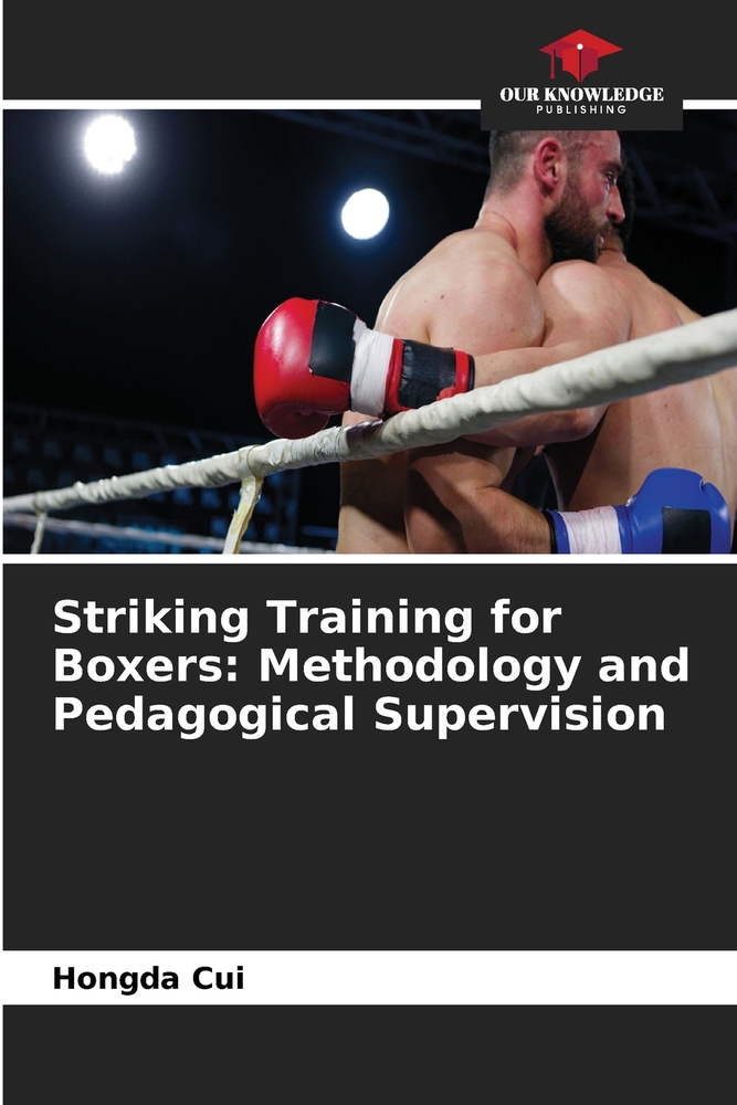 Striking Training for Boxers: Methodology and Pedagogical Supervision cover