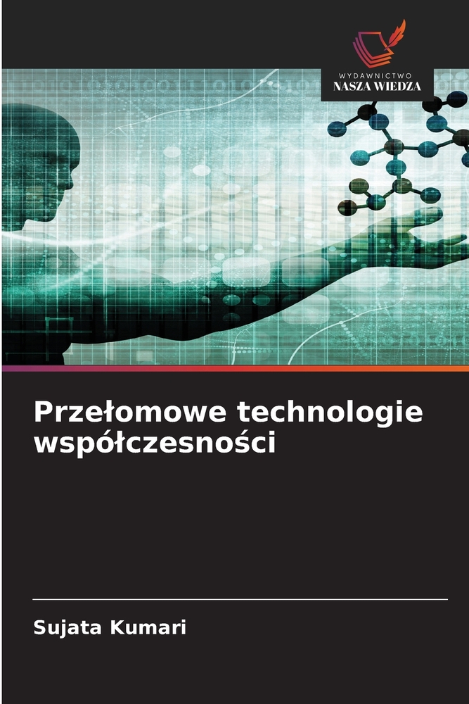 Przelomowe technologie wspólczesności cover