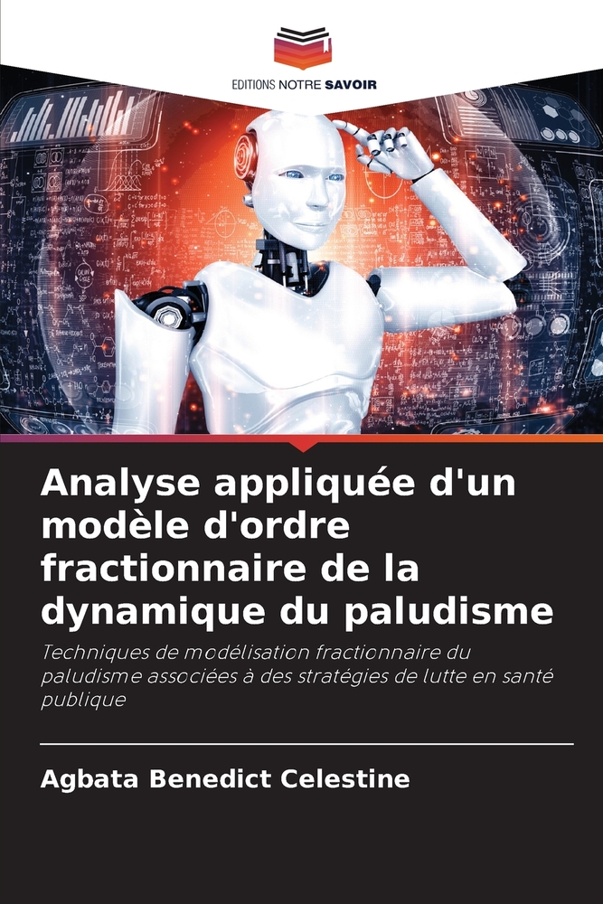 Analyse appliquée d'un modèle d'ordre fractionnaire de la dynamique du paludisme cover