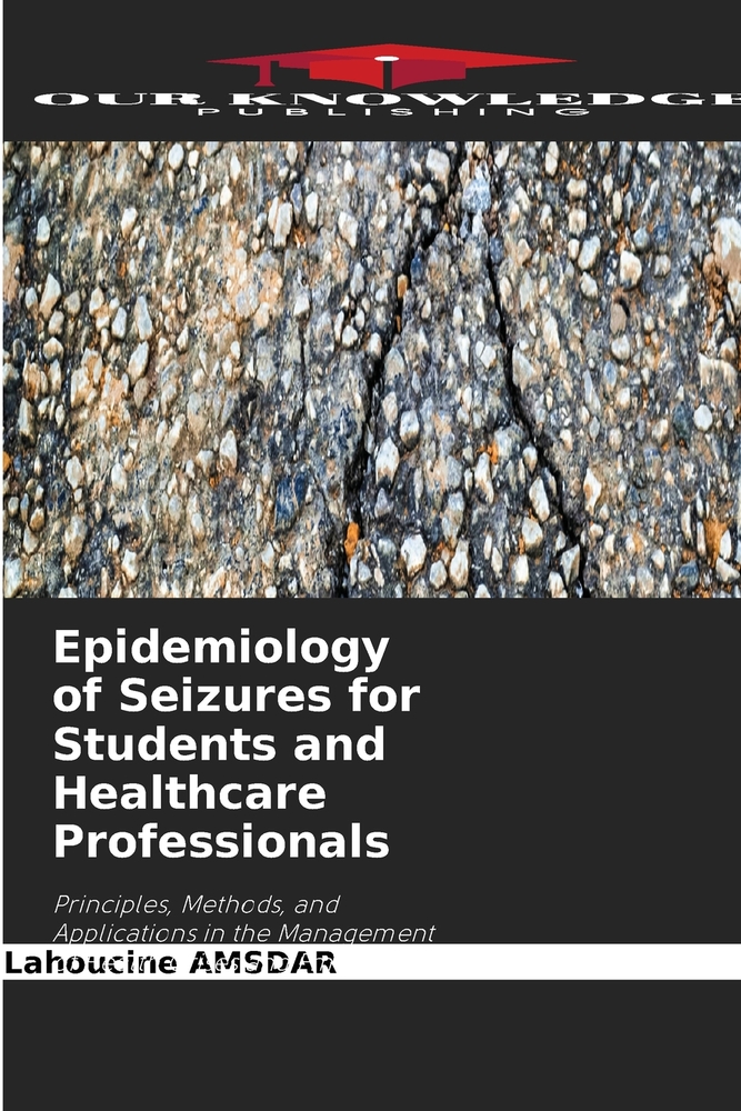 Epidemiology of Seizures for Students and Healthcare Professionals cover