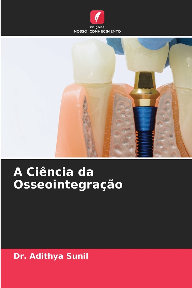 A Ciência da Osseointegração cover