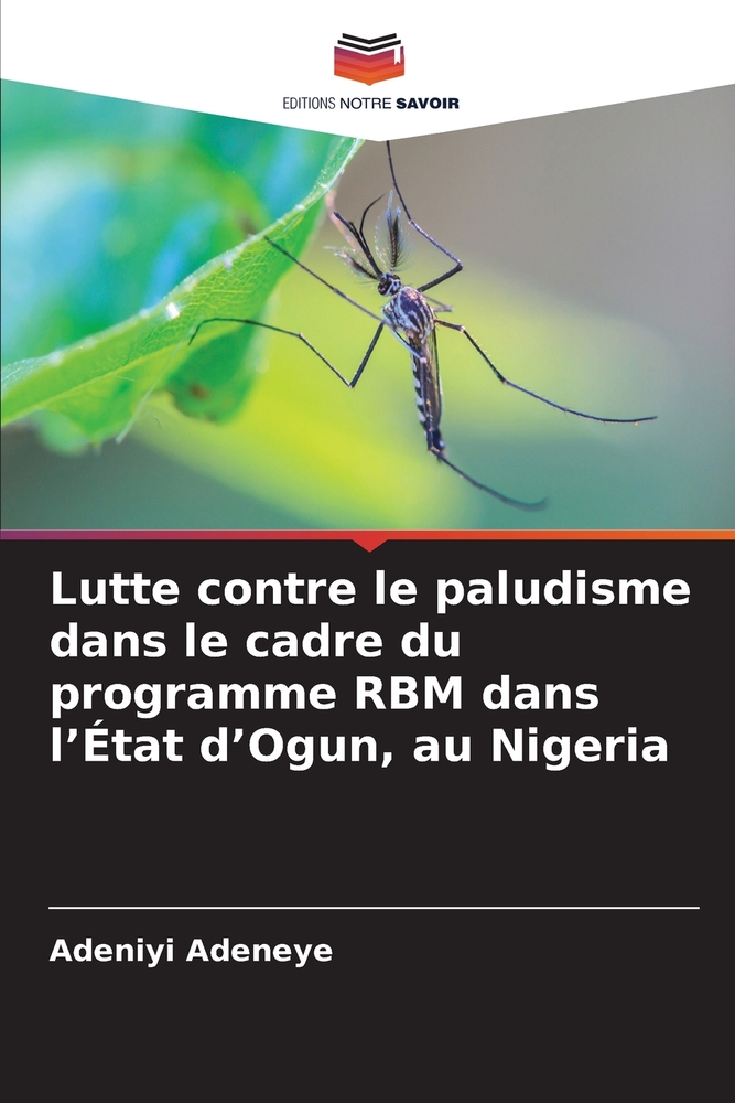 Lutte contre le paludisme dans le cadre du programme RBM dans l'État d'Ogun, au Nigeria cover