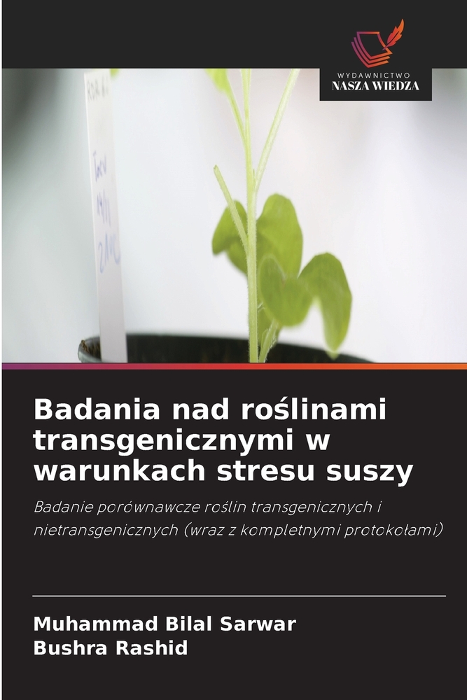 Badania nad roślinami transgenicznymi w warunkach stresu suszy cover
