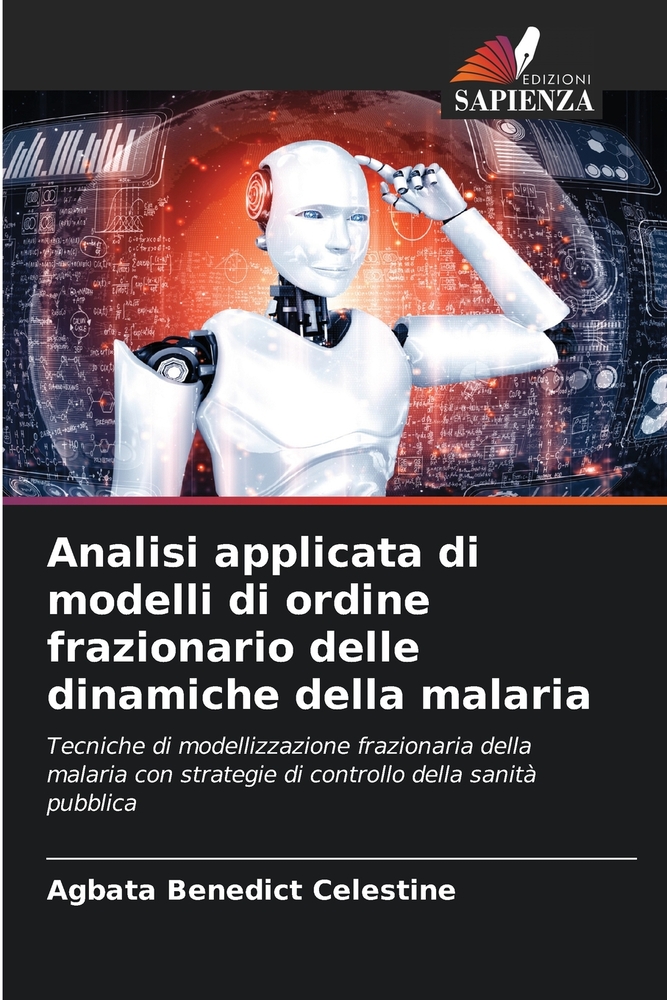 Analisi applicata di modelli di ordine frazionario delle dinamiche della malaria cover