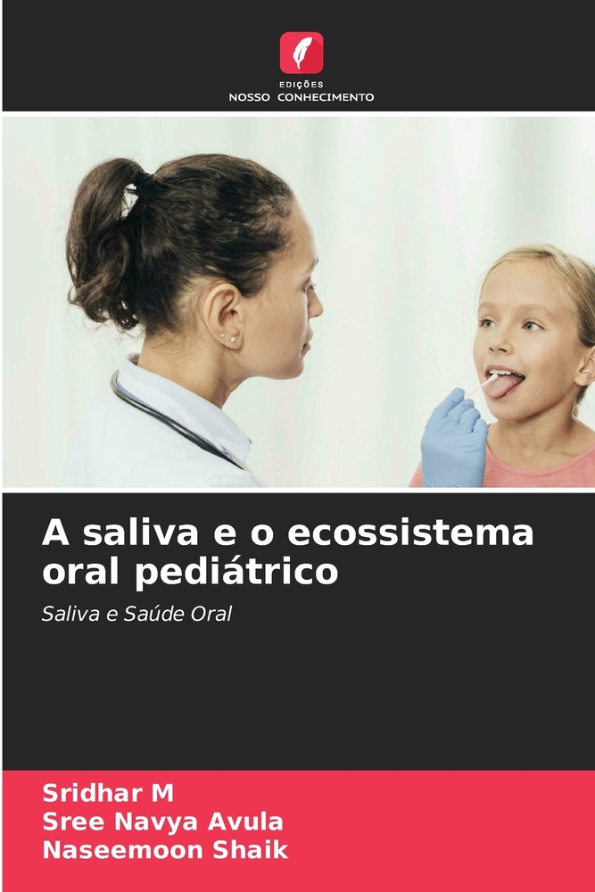 A saliva e o ecossistema oral pediátrico cover