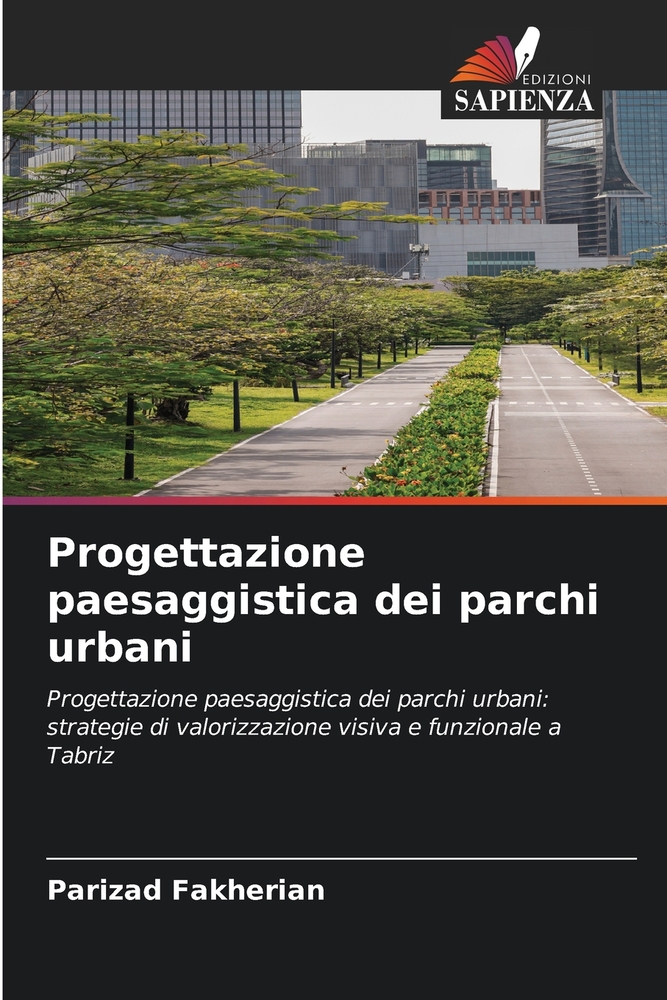 Progettazione paesaggistica dei parchi urbani cover