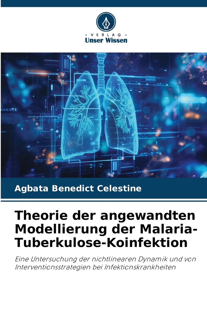 Theorie der angewandten Modellierung der Malaria-Tuberkulose-Koinfektion cover