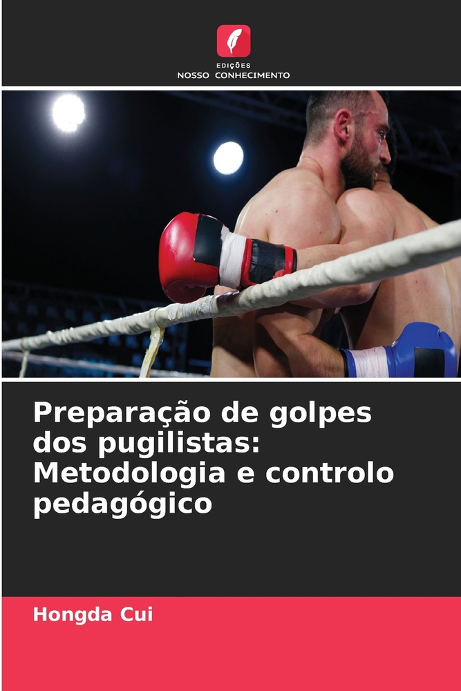 Preparação de golpes dos pugilistas: Metodologia e controlo pedagógico cover