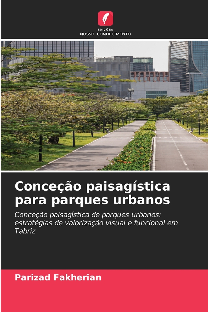 Conceção paisagística para parques urbanos cover