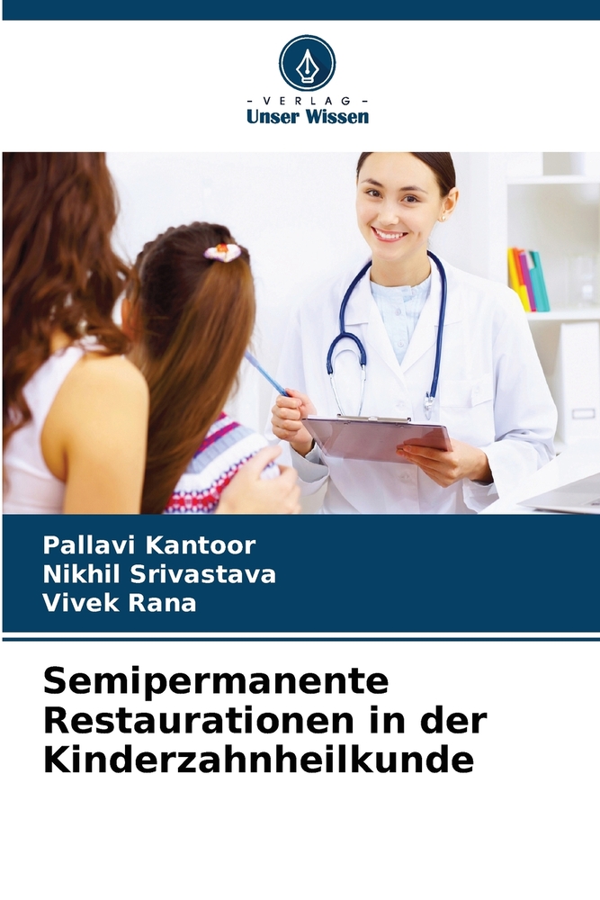 Semipermanente Restaurationen in der Kinderzahnheilkunde cover