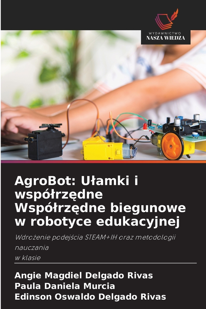 AgroBot: Ulamki i wspólrzędne Wspólrzędne biegunowe w robotyce edukacyjnej cover