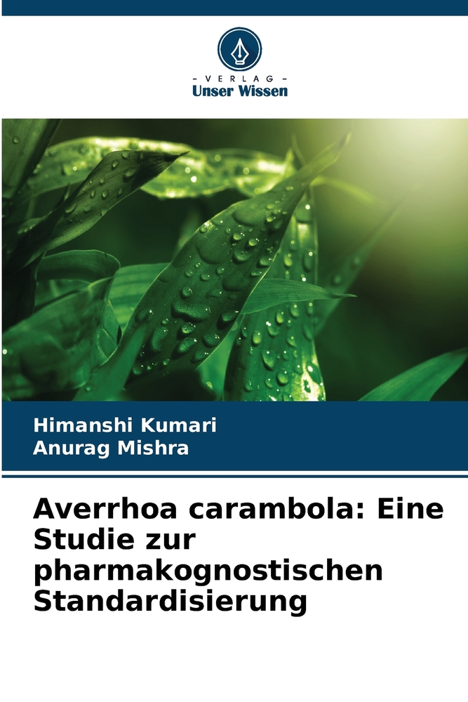 Averrhoa Carambola: uno studio sulla standardizzazione farmacognostica cover