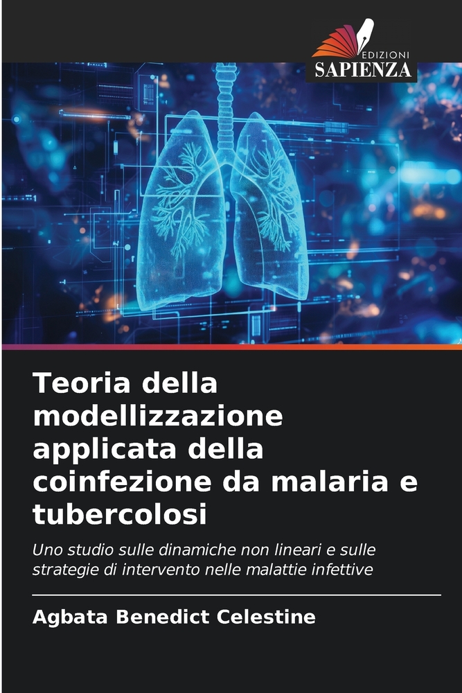 Teoria della modellizzazione applicata della coinfezione da malaria e tubercolosi cover