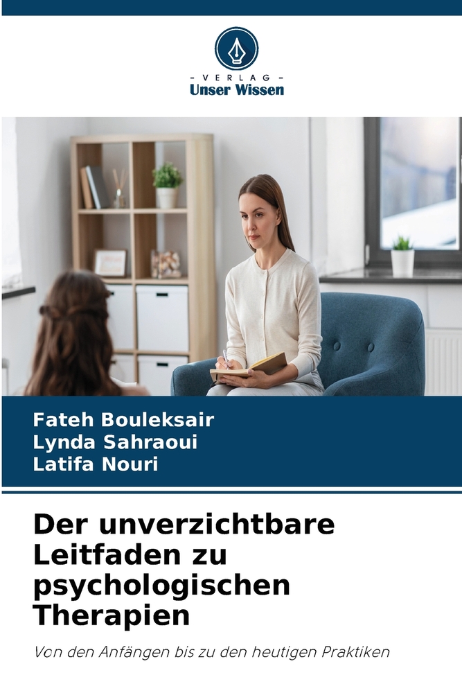 Der unverzichtbare Leitfaden zu psychologischen Therapien cover