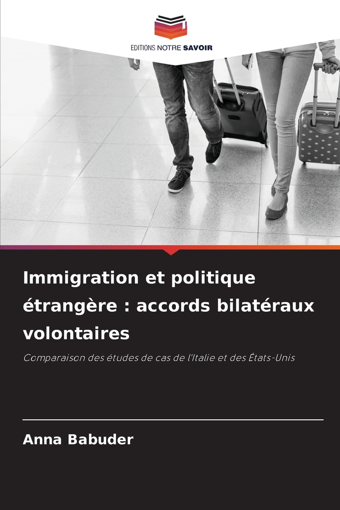 Immigration et politique étrangère: accords bilatéraux volontaires cover