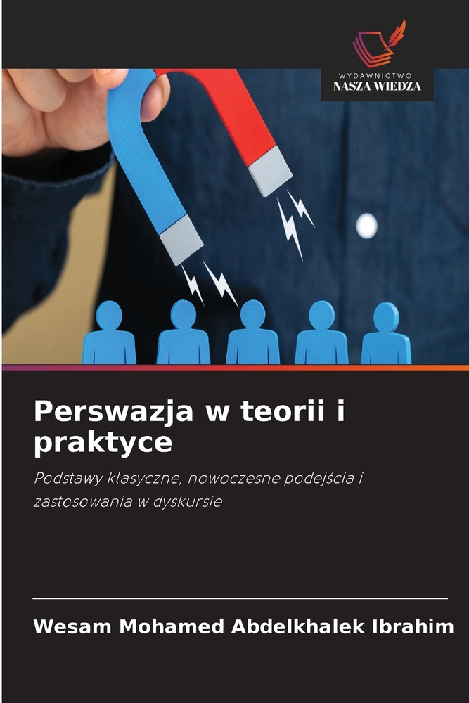 Perswazja w teorii i praktyce cover
